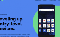 2.5亿台设备运行AndroidGo但新版本要求更高