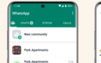 WhatsApp推出社区但可能需要一段时间才能获得它们