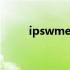 ipswme中文官网 ipswme中文网